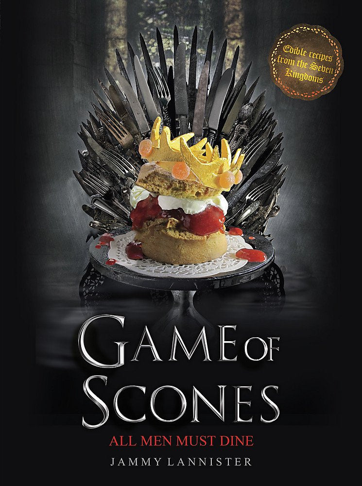 Game of Scones: All Men Must Dine Film, Art & Culture