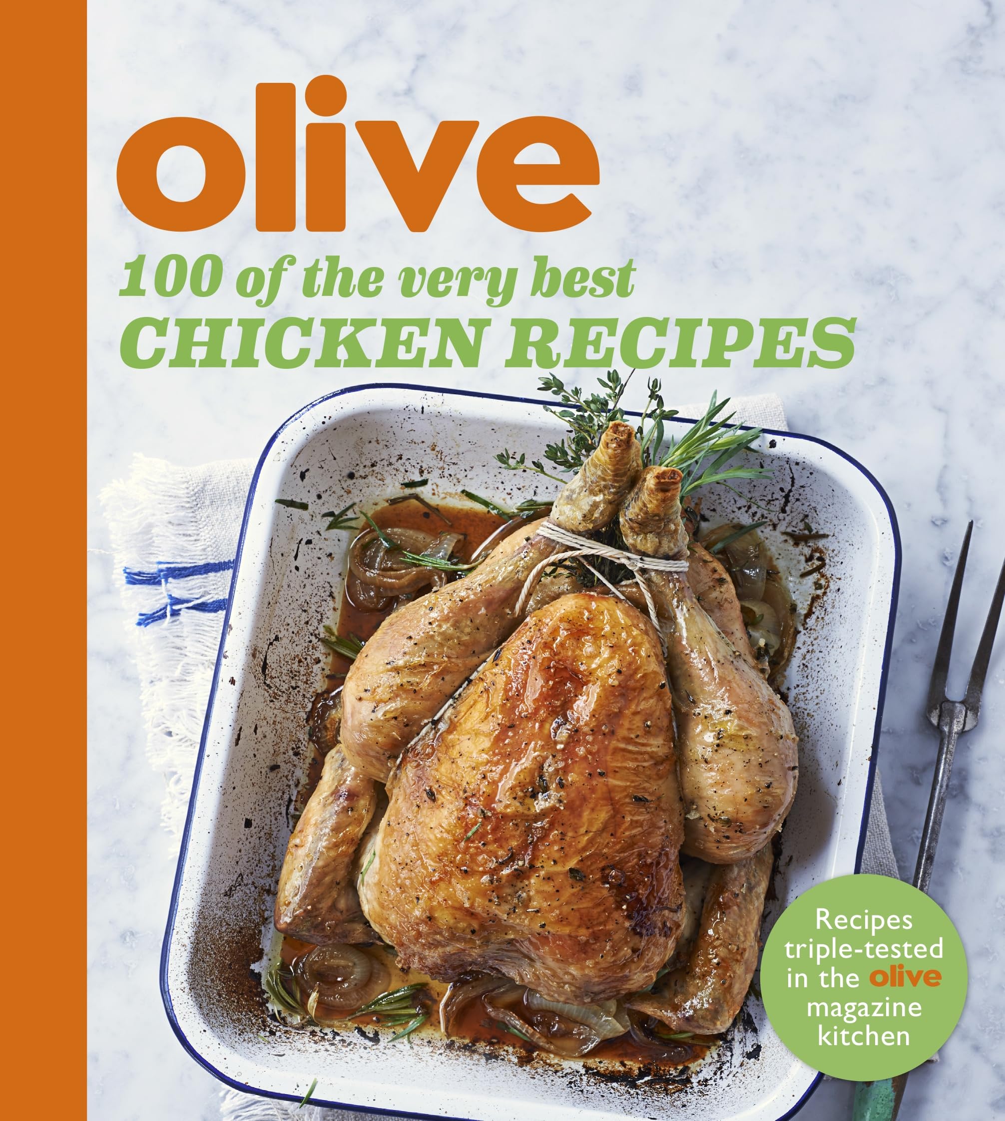 Olive: 100 of the Very Best Chicken Recipes (Olive Magazine) Leisure, Home & Garden
