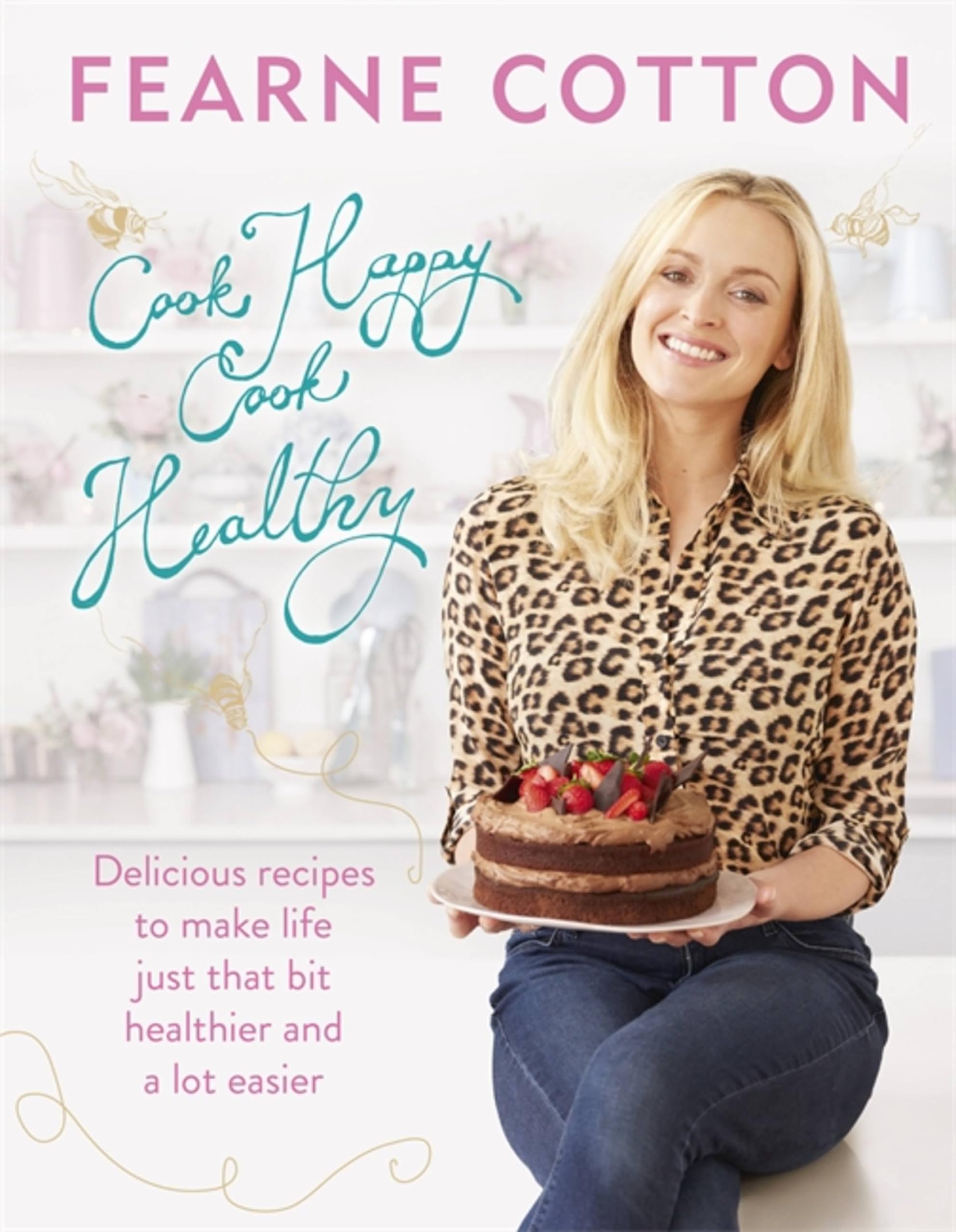 Cook Happy, Cook Healthy Leisure, Home & Garden