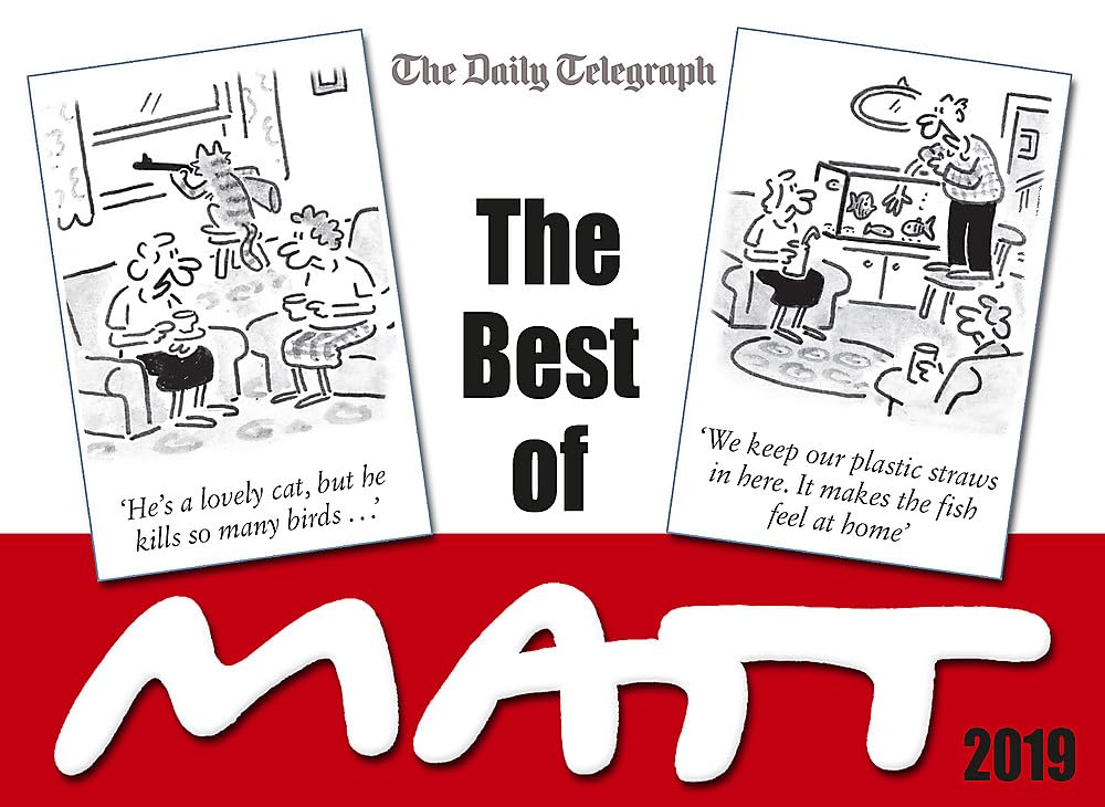 The Best of Matt 2018 Cartoons