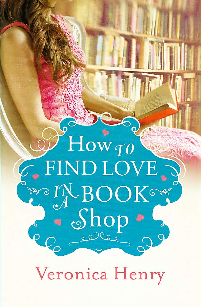 How to Find Love in a Book Shop book