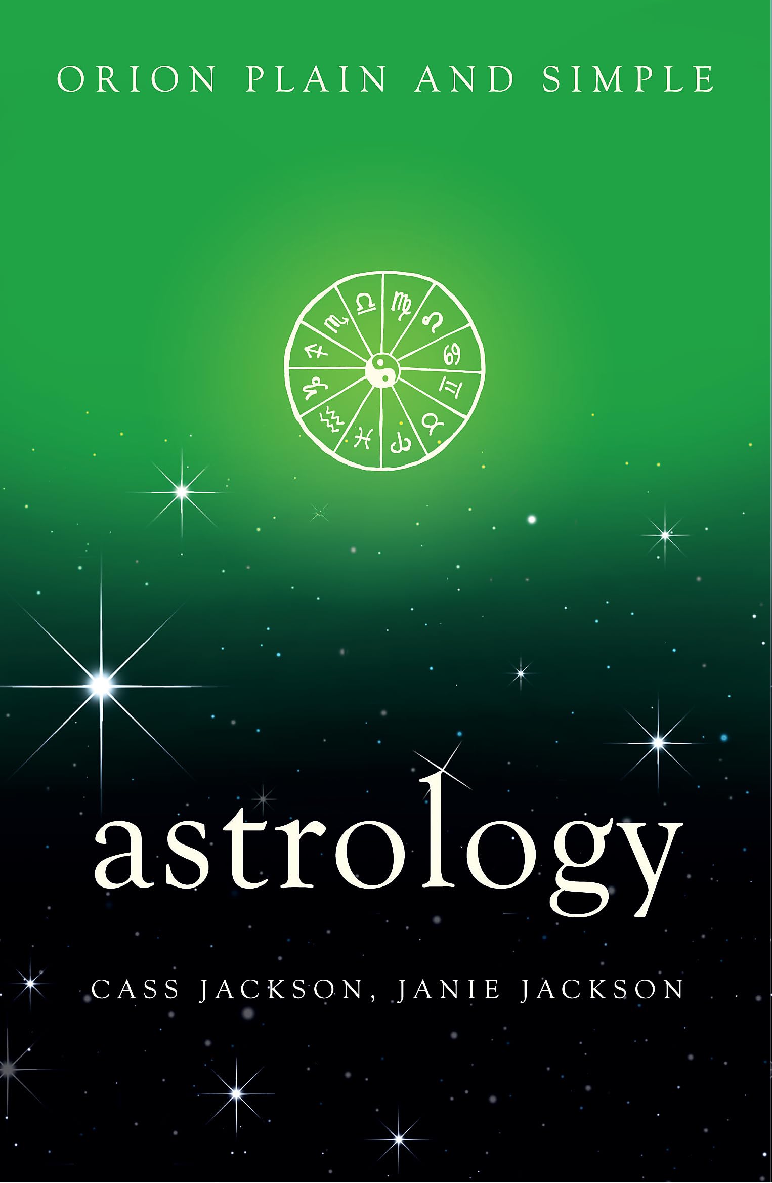 Astrology, Orion Plain and Simple Religion & Esotericism