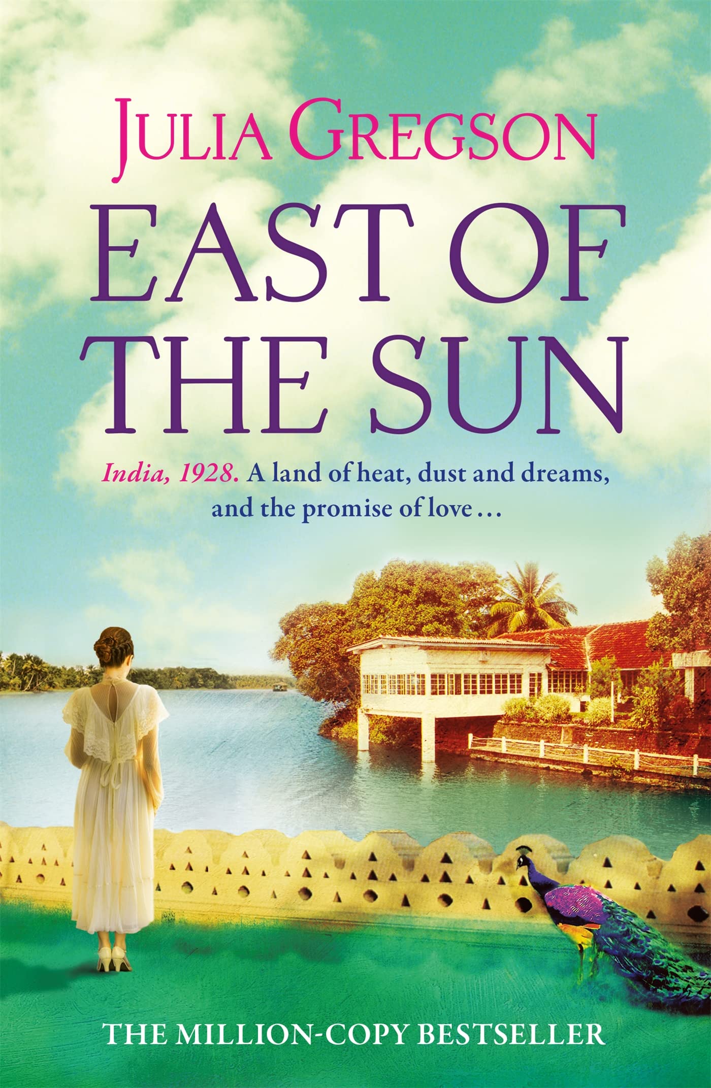 East of the Sun: Winner of the Romantic Novel of the Year 2009 Contemporary literature