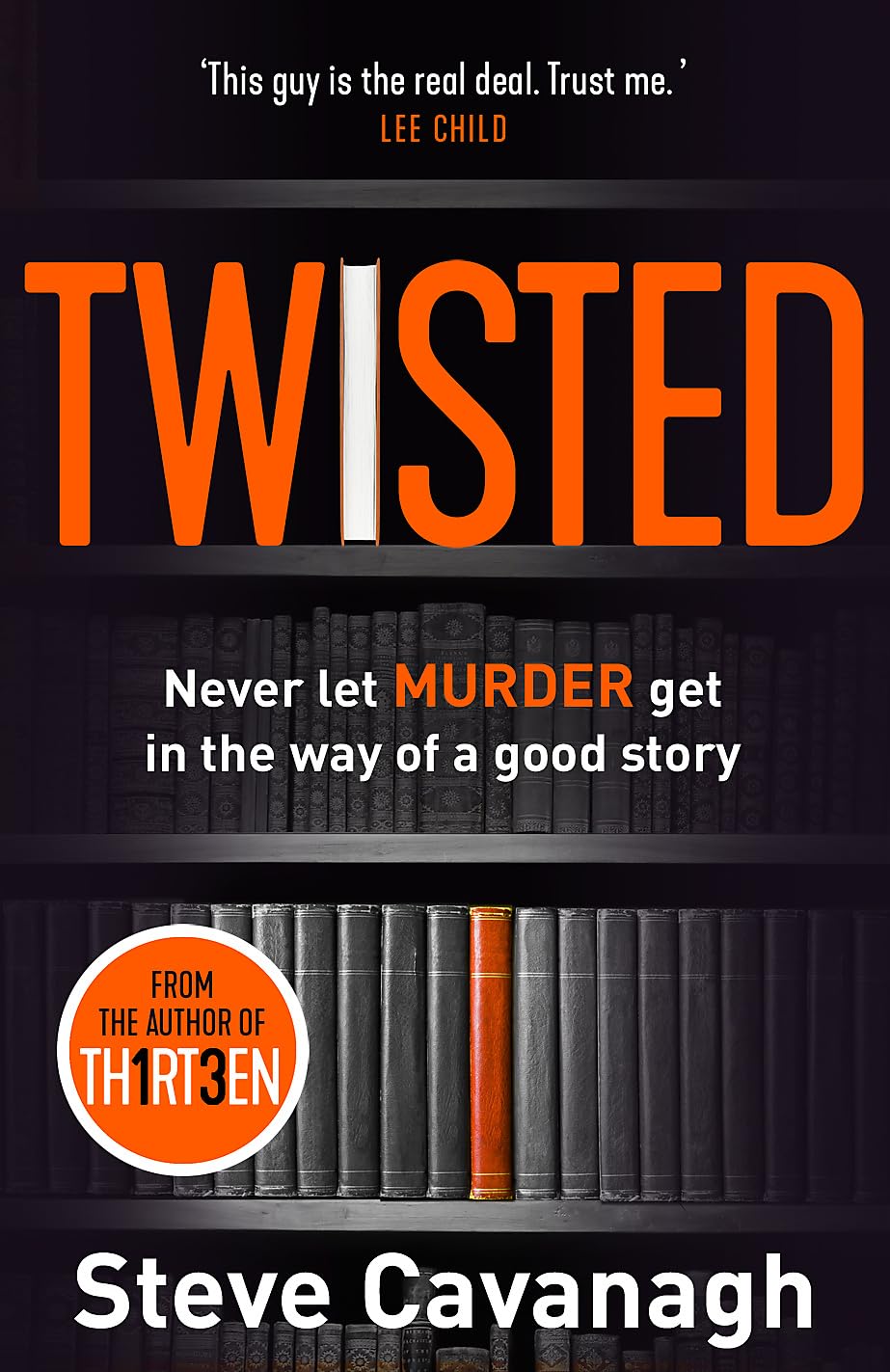 Twisted: The Sunday Times Bestseller Action & Adventure