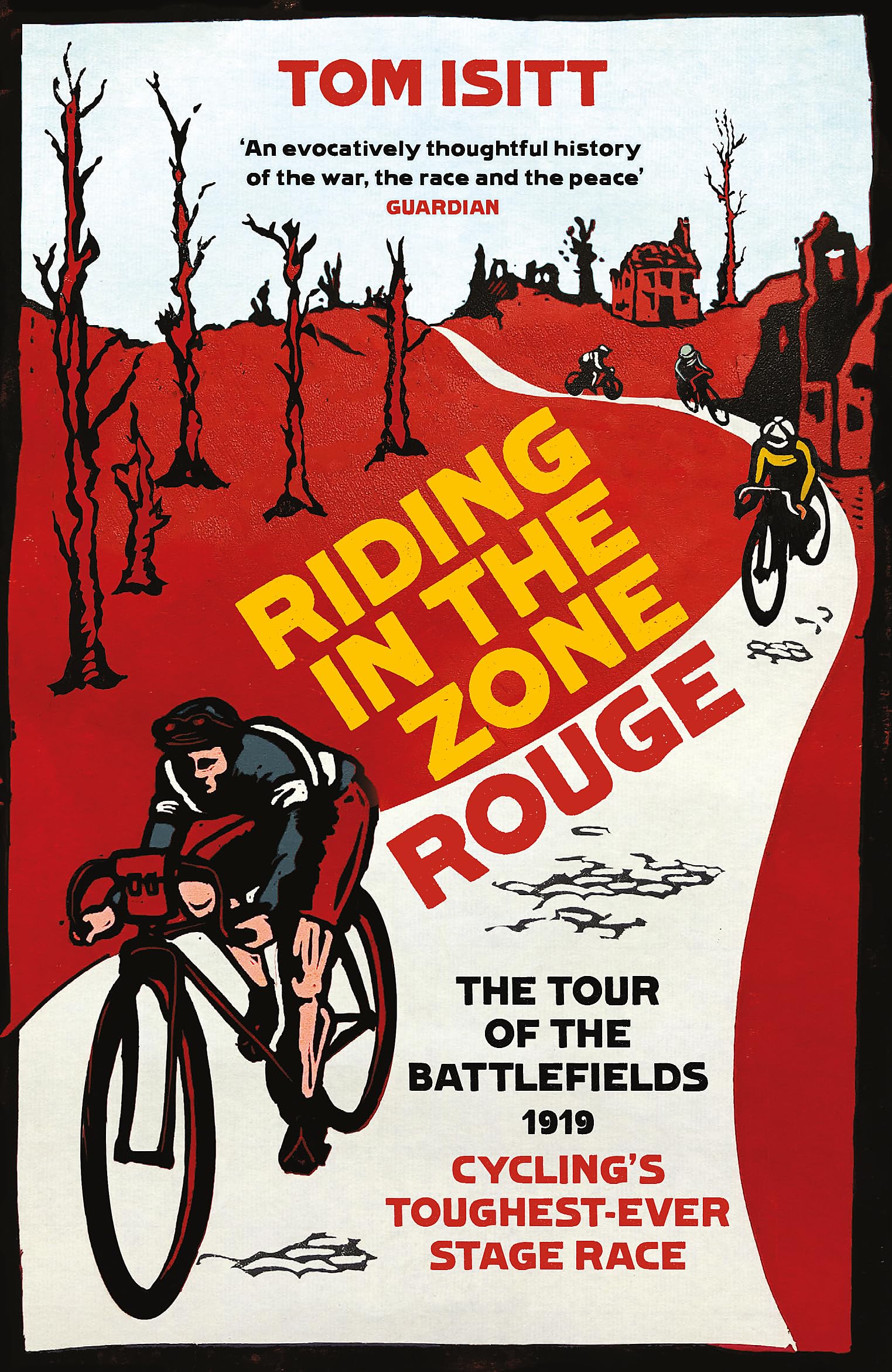 Riding in the Zone Rouge Politics & History books
