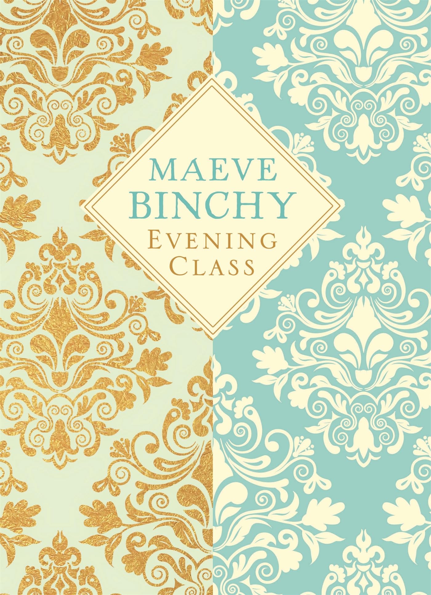 Evening Class: Friendship, holidays, love – the bewitching No.1 bestseller book