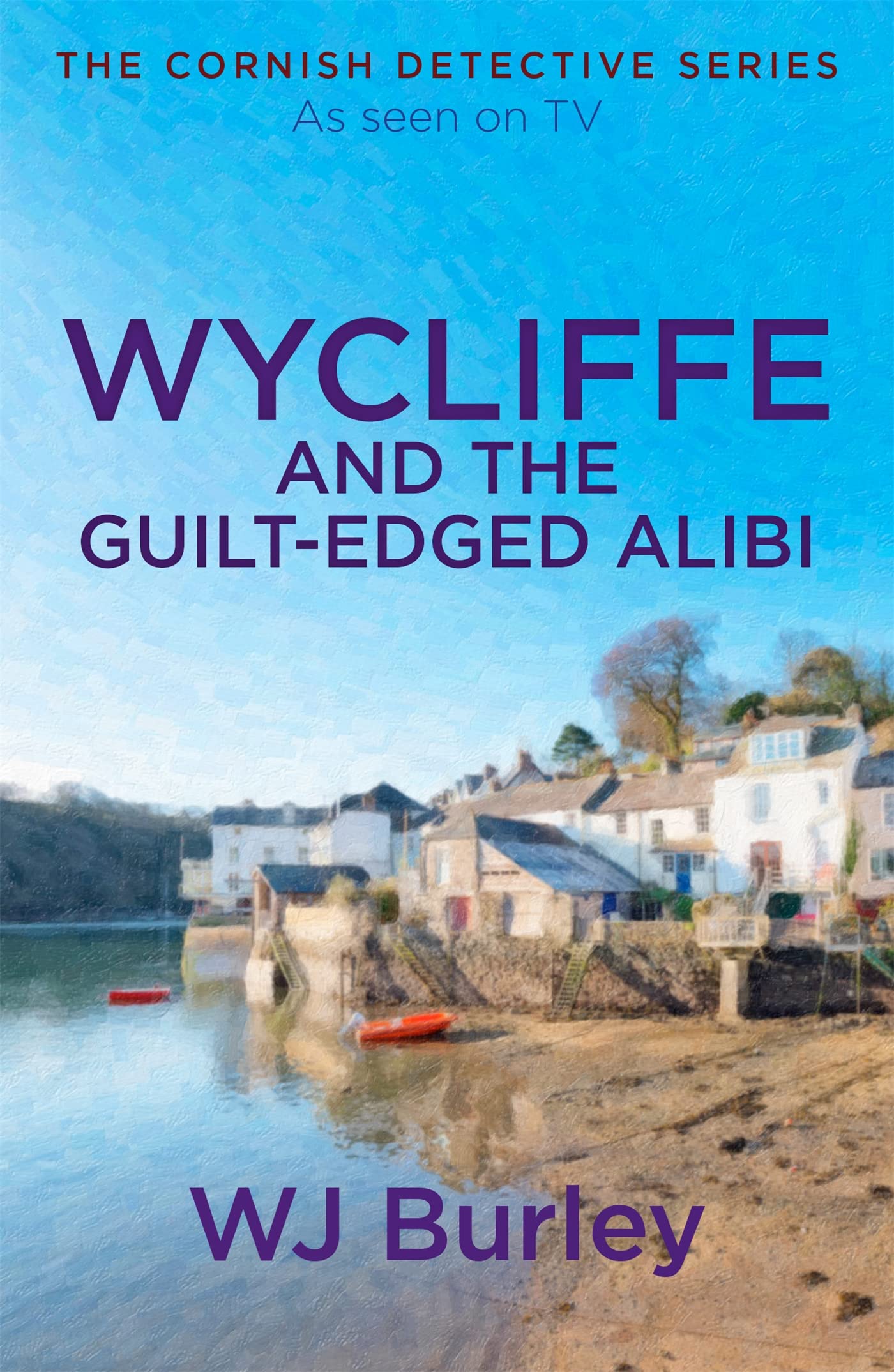 Wycliffe and the Guilt-Edged Alibi Contemporary literature