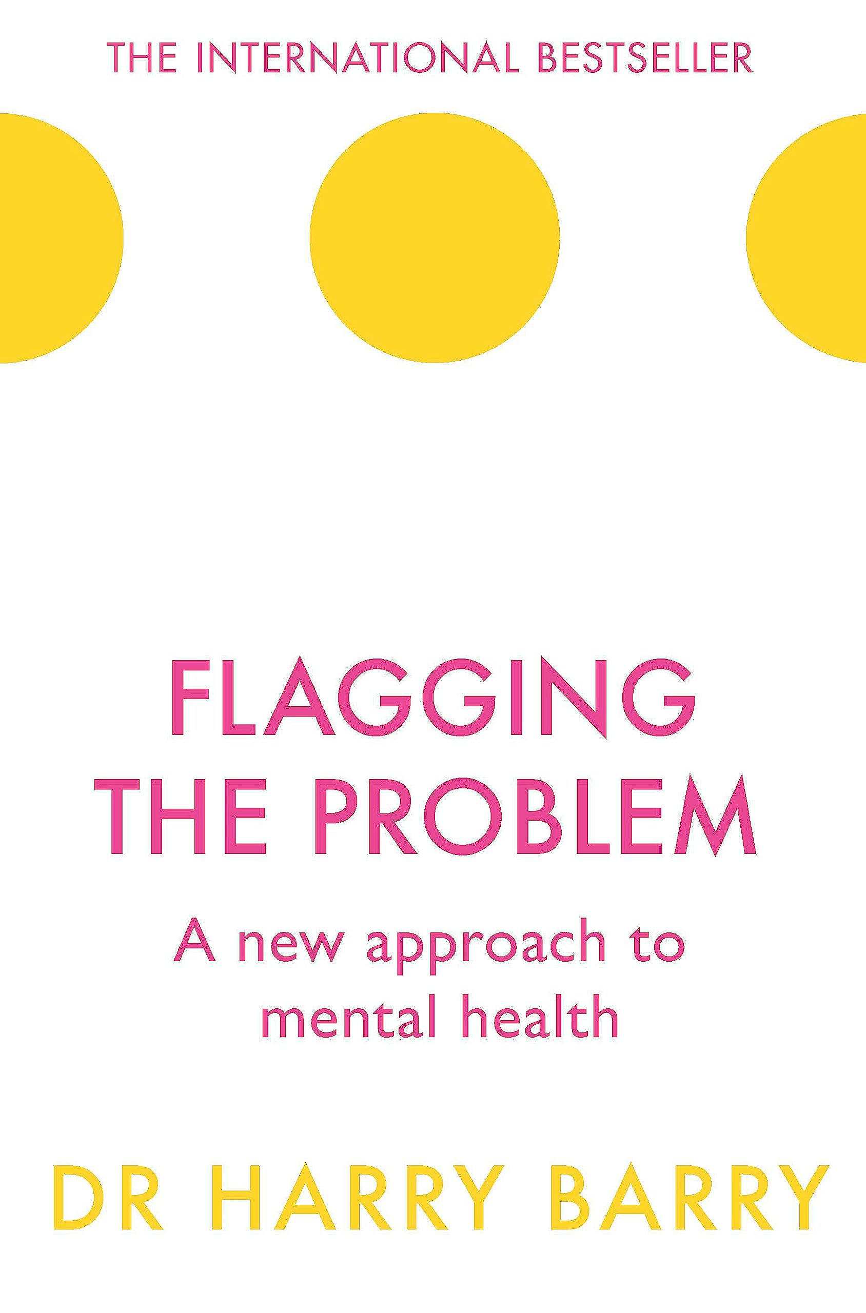 Flagging the Problem: A new approach to mental health book