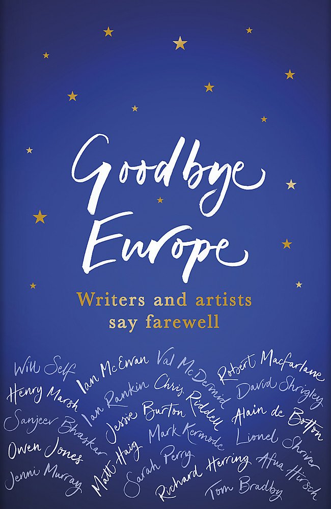 Goodbye Europe: The unique must-have collection Contemporary literature