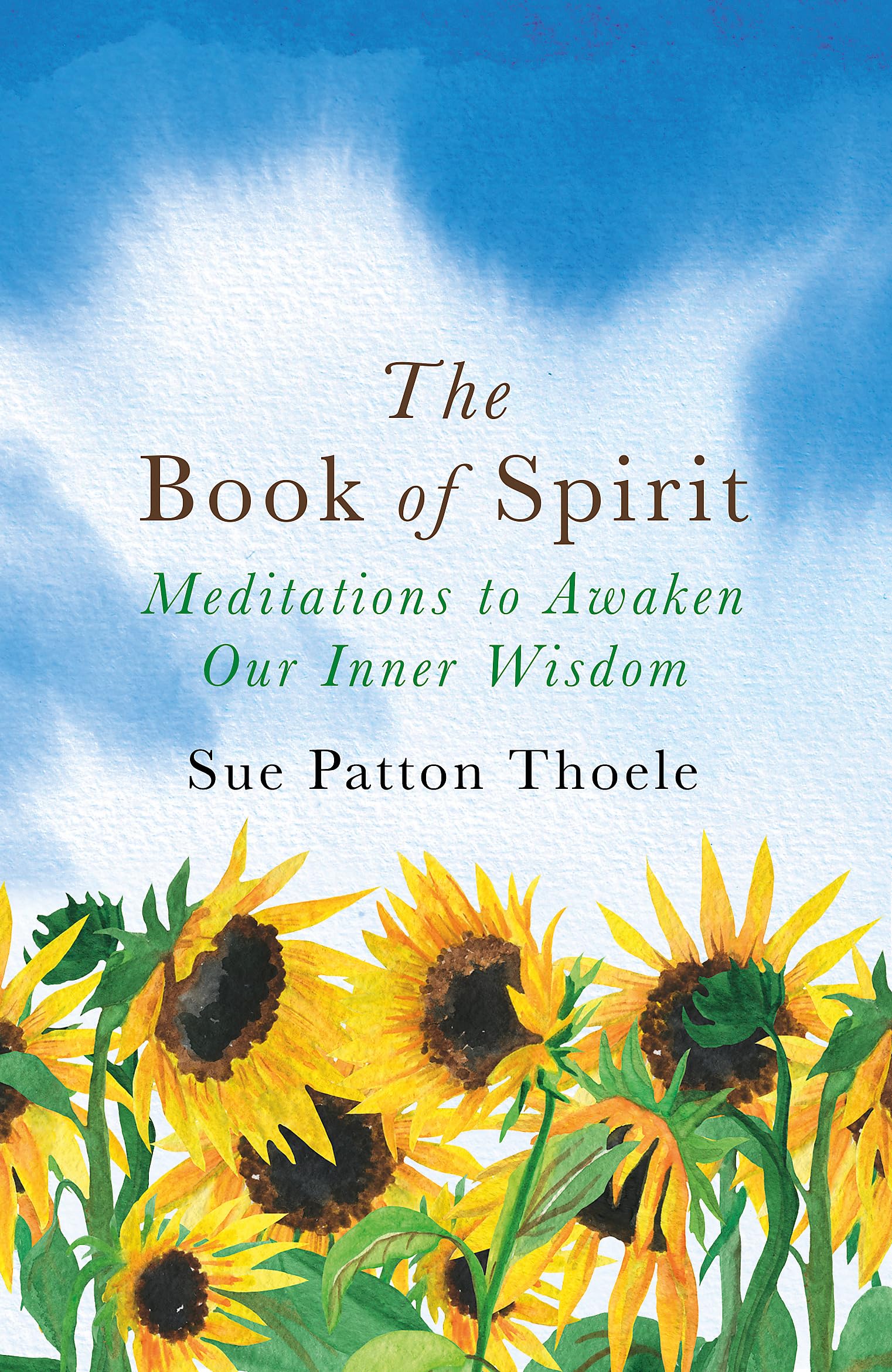 The Book of Spirit: Meditations to Awaken Our Inner Wisdom Lifestyle