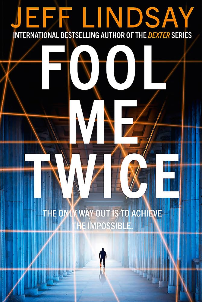 Fool Me Twice: Riley Wolfe Thriller Humour & Satire