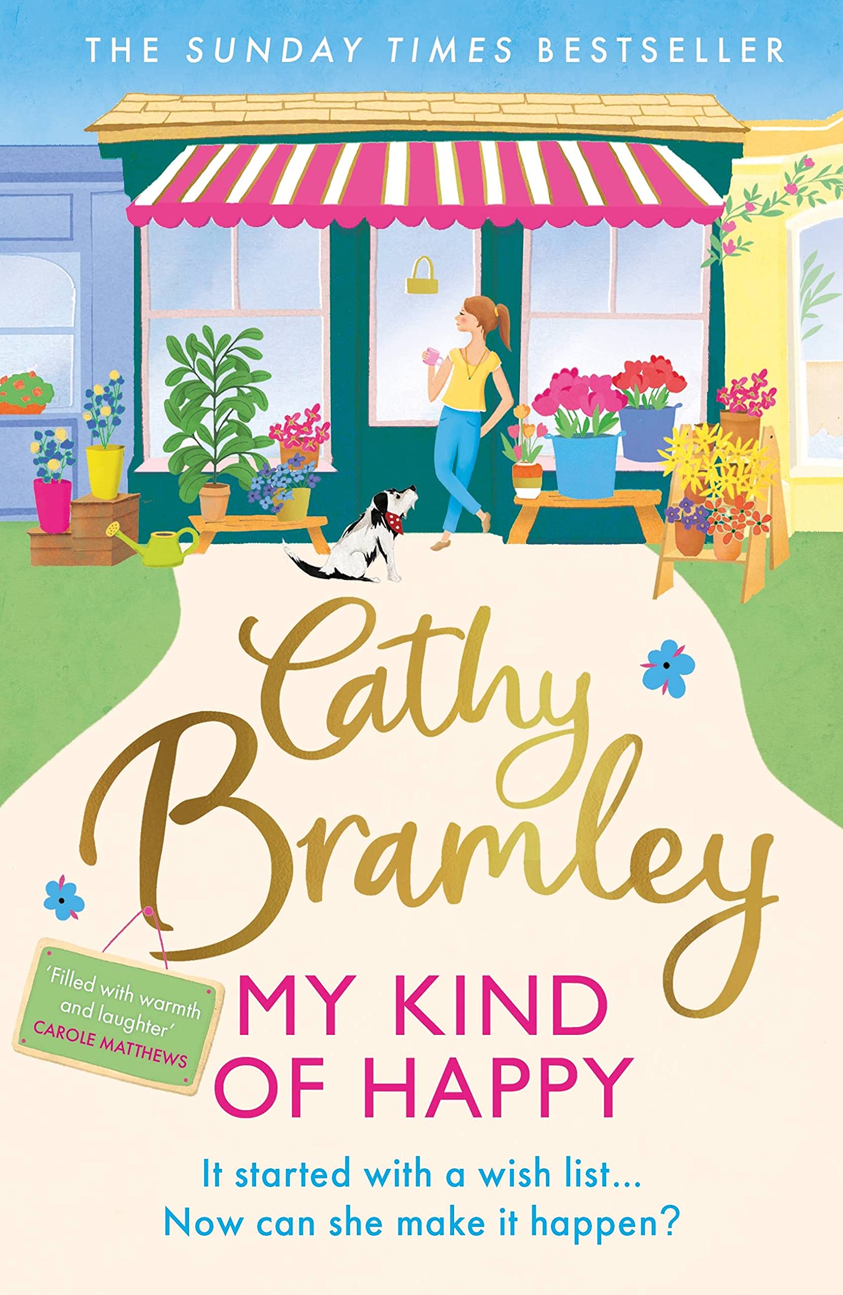 My Kind of Happy: The feel-good, funny novel from the Sunday Times bestseller Contemporary literature Books