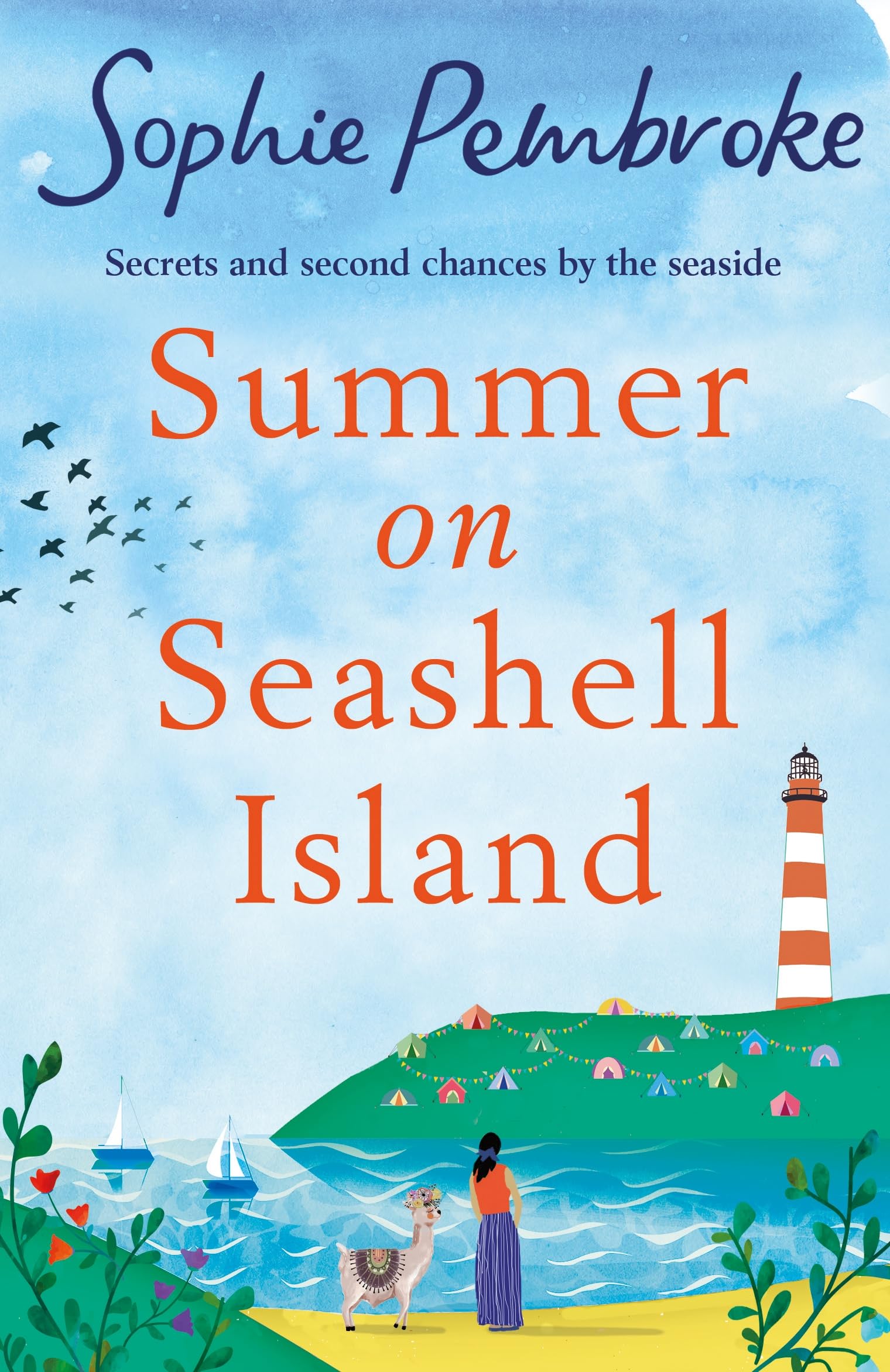 Summer on Seashell Island: The uplifting and feel-good holiday romance to read this summer full of family, friendship, laughter and love! Contemporary literature Books
