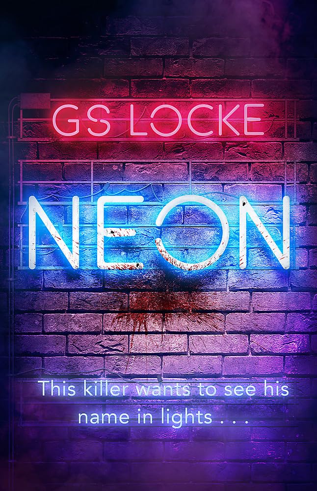 Neon: A must-read thrilling cat-and-mouse serial killer thriller that readers love! Contemporary literature