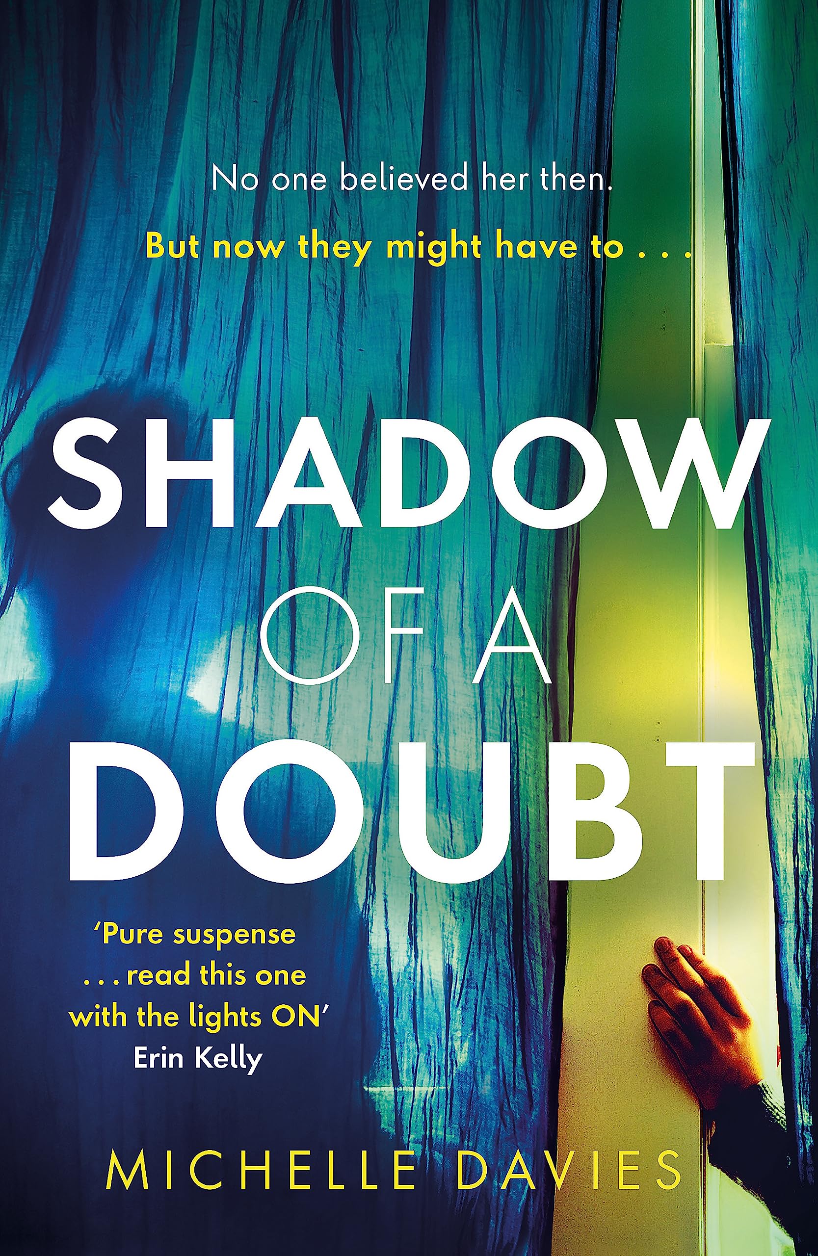 Shadow of a Doubt: The twisty psychological thriller inspired by a real life story that will keep you reading long into the night Medicine