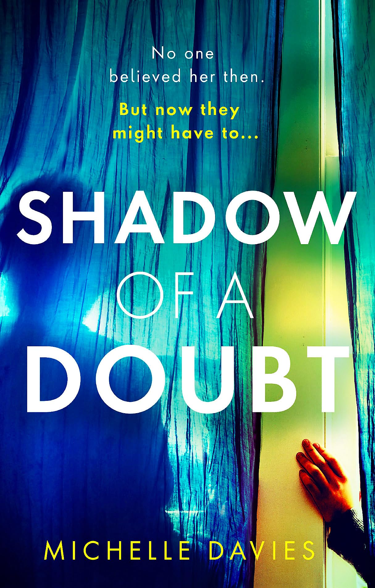 Shadow of a Doubt: The twisty psychological thriller inspired by a real life story that will keep you reading long into the night Medicine
