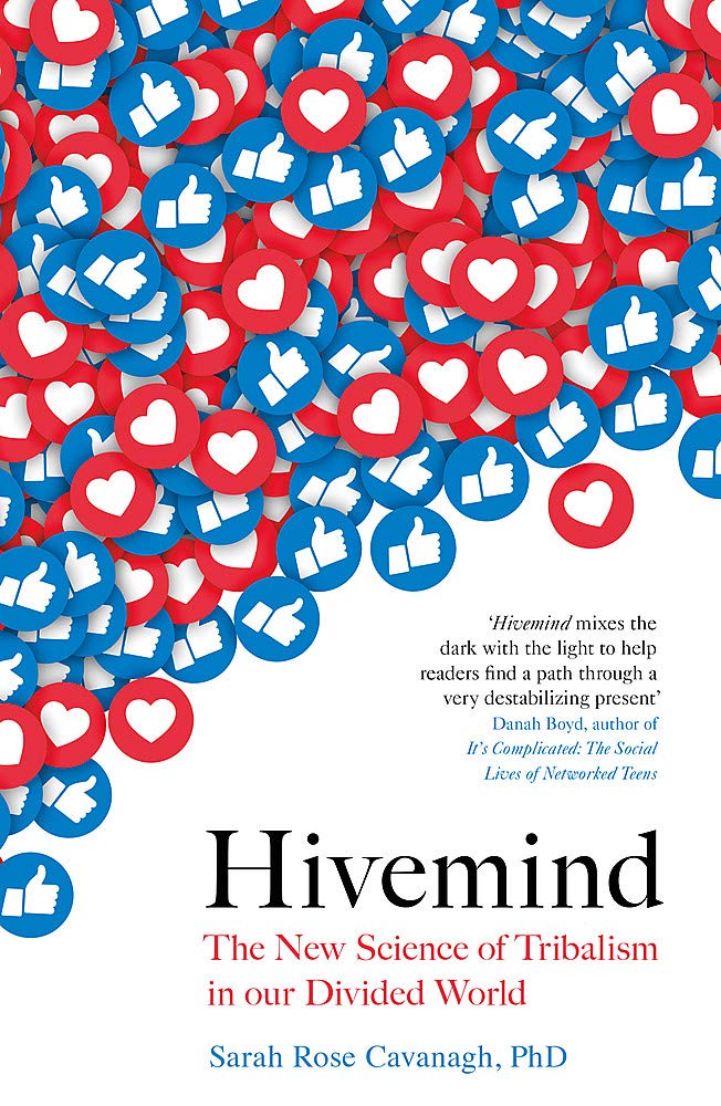 Hivemind: The New Science of Tribalism in Our Divided World Computer Science
