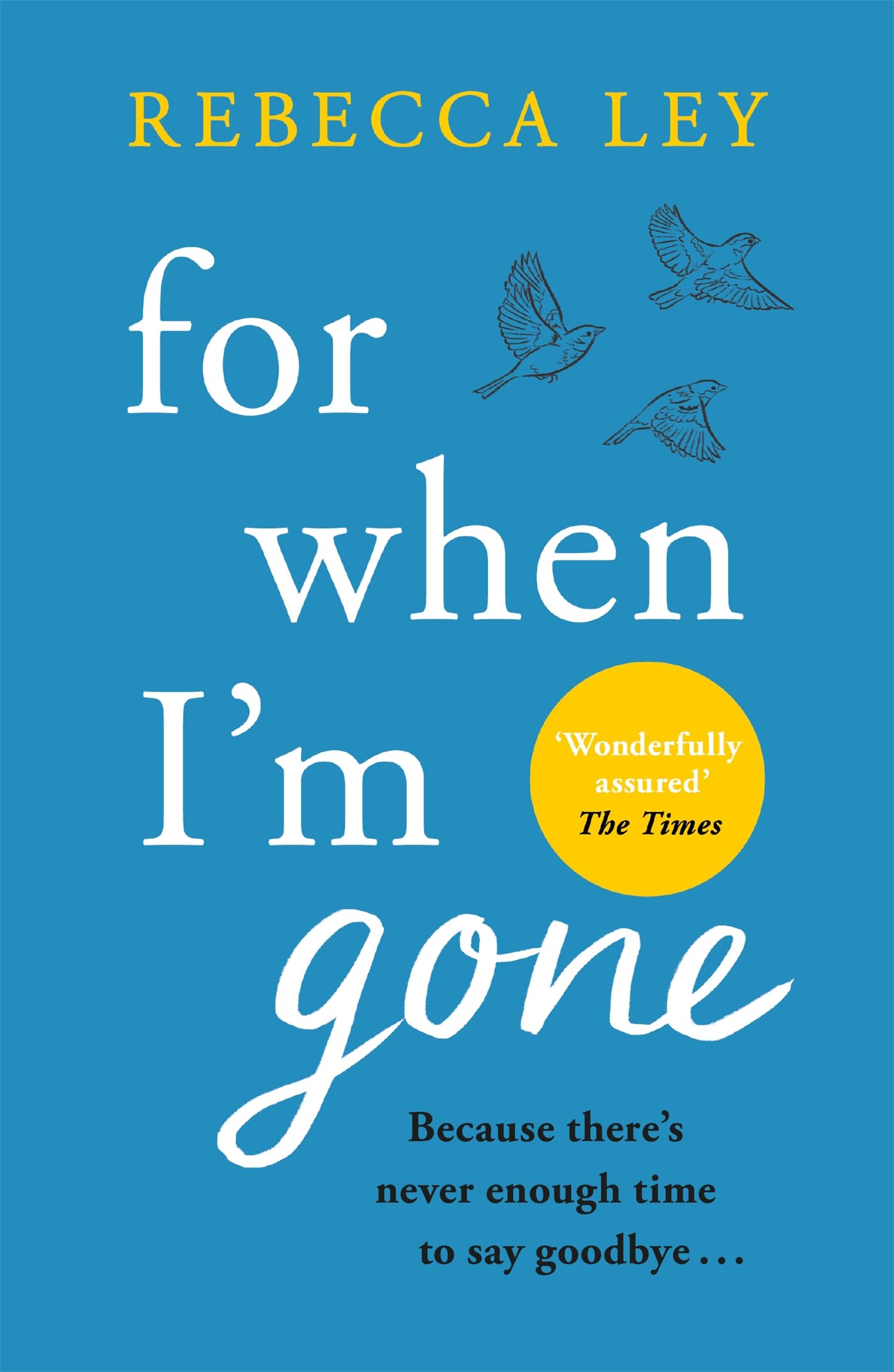 For When I'm Gone Contemporary literature Books