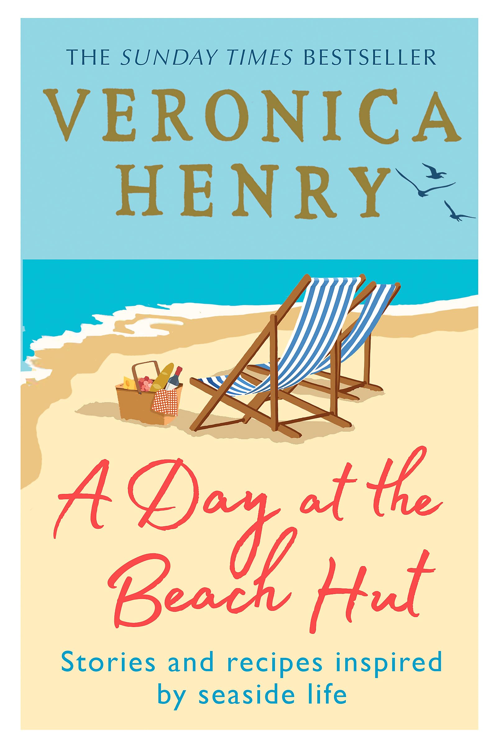 A Day at the Beach Hut: Stories and Recipes Inspired by Seaside Life Essays & Short Stories