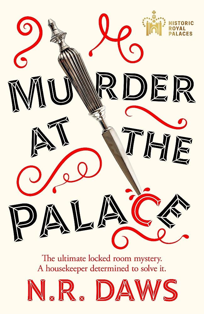 Murder at the Palace: A witty and compelling locked room mystery (Royal Housekeeper Mysteries) Contemporary literature