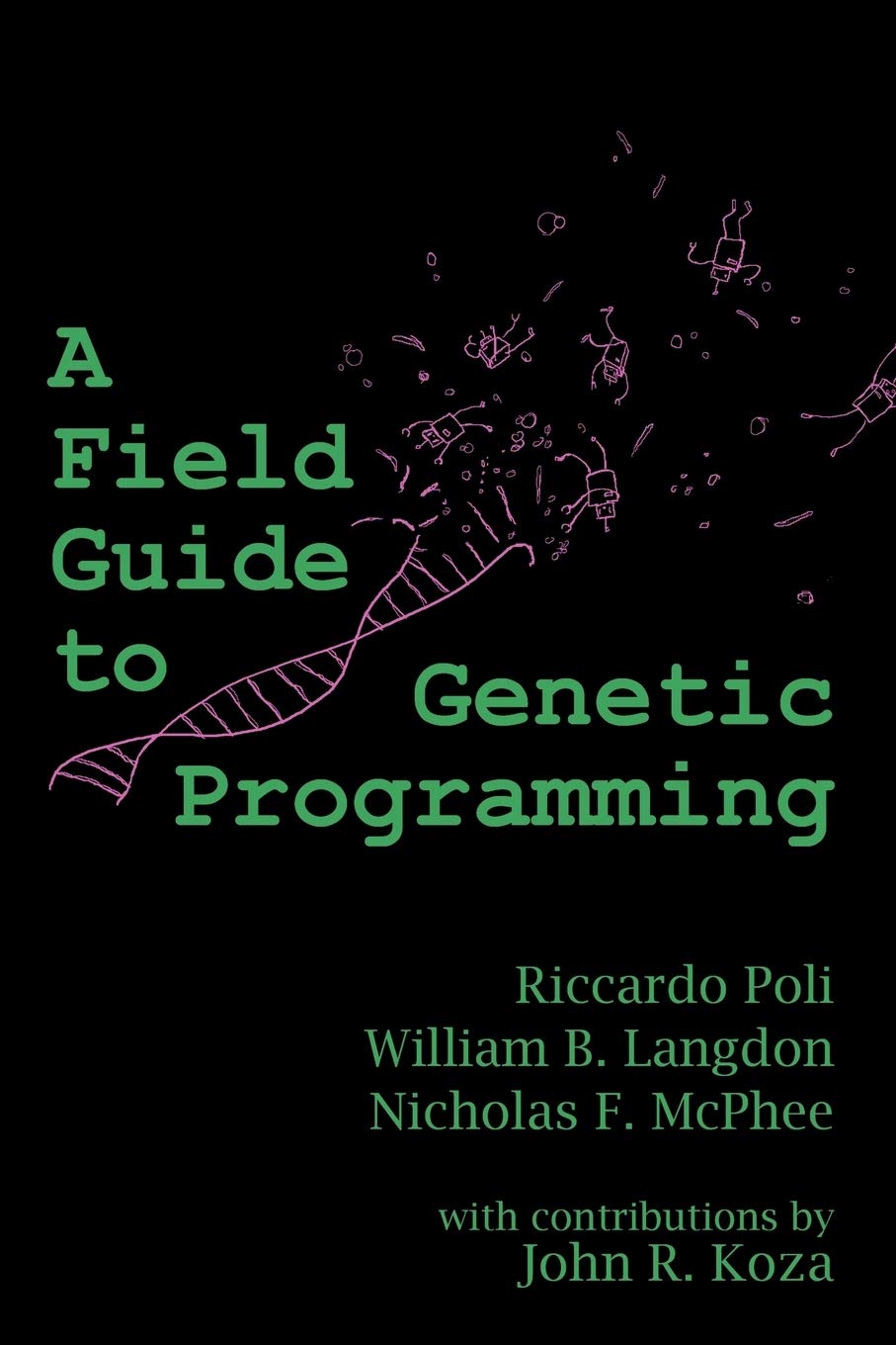 Product Image: A Field Guide to Genetic Programming