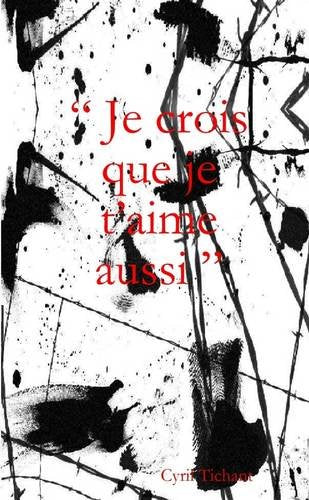 " Je Crois Que Je T'aime Aussi " Edition Poche Leisure, Home & Garden