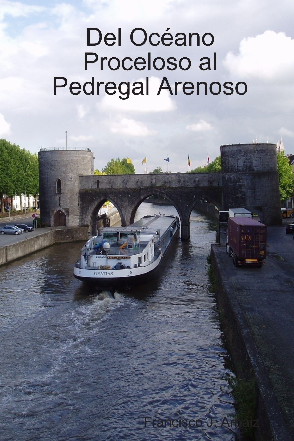 Del Ocèano Proceloso Al Pedregal Arenoso Fiction