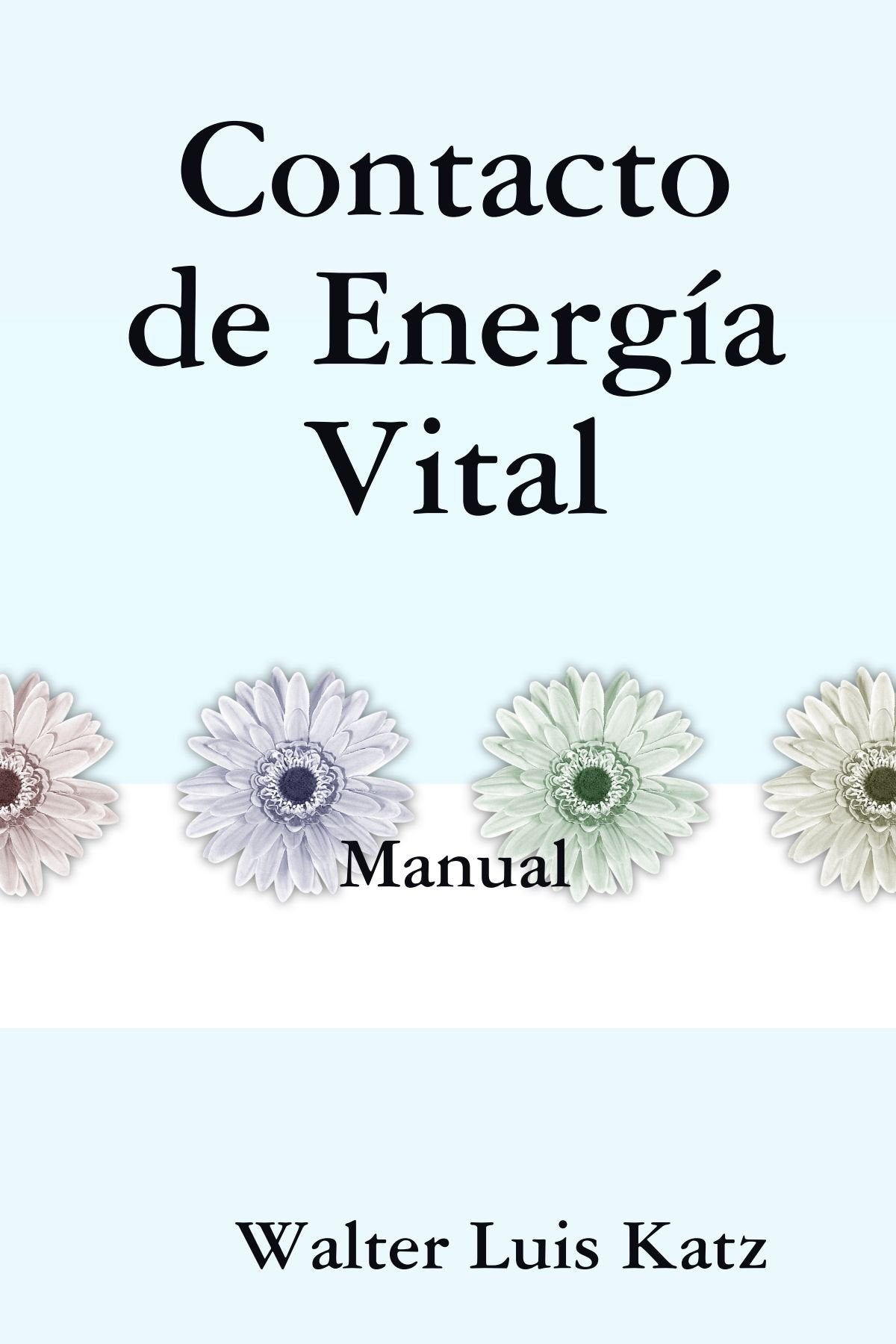 Contacto de Energía Vital - Manual Parents & Children
