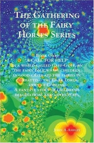 The Gathering of the Fairy Horses Series Contemporary literature