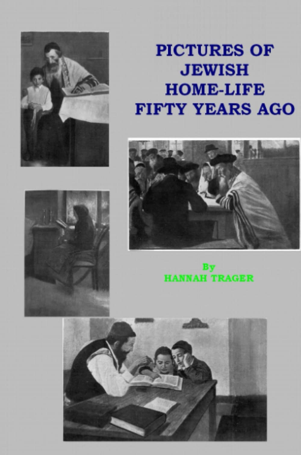 PICTURES OF JEWISH HOME-LIFE Religion & Esotericism