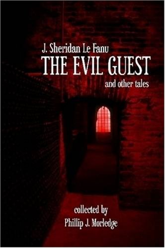 The Evil Guest and Other Tales Horror & Mystery