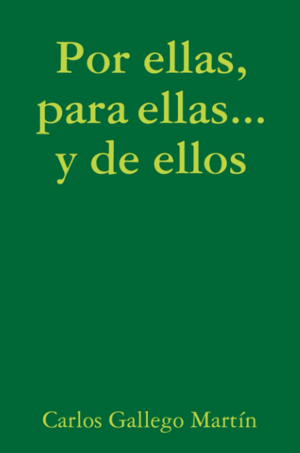 Por ellas, para ellas... y de ellos Parents & Children