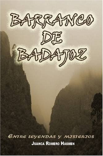 Barranco de Badajoz, entre leyendas y misterios Contemporary literature
