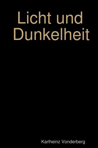 Licht und Dunkelheit Novels & Short Stories