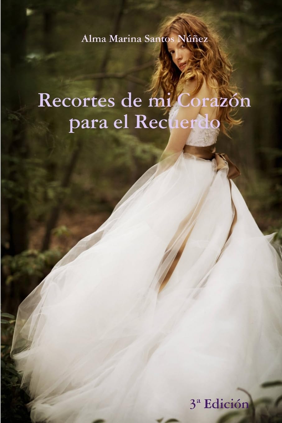 Recortes de mi corazón para el recuerdo Poetry
