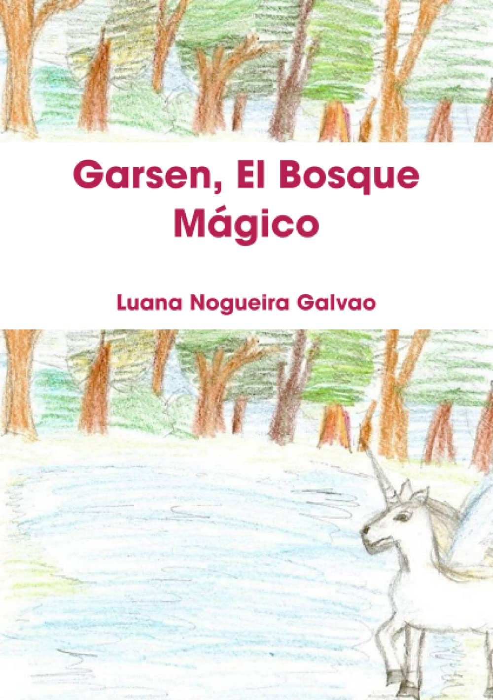 Garsen, El Bosque Mágico Fiction