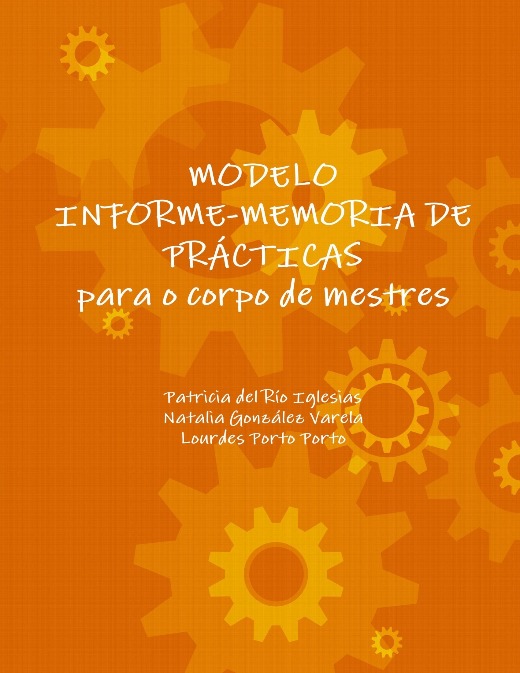 Modelo Informe-Memoria de Prãcticas Para o Corpo de Mestres Learning & Reference