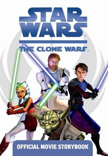 Star Wars The Clone Wars: Official Movie Storybook book