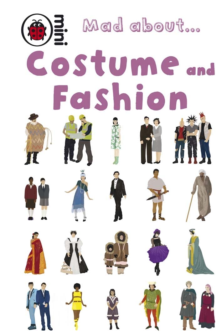 Ladybird Mini Mad About Costume And Fashion Contemporary literature