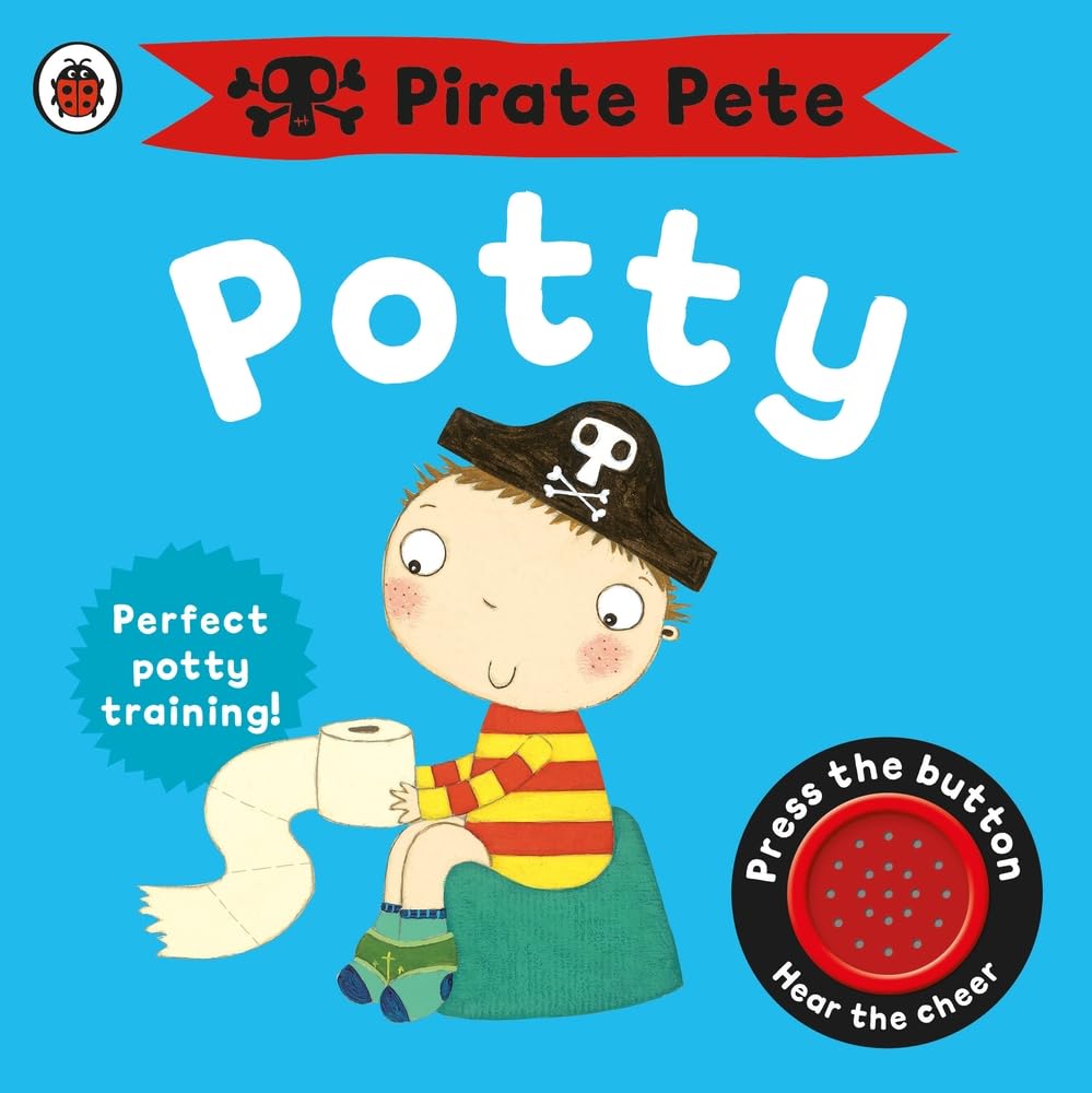 Pirate Pete's Potty Non-fiction books for kids
