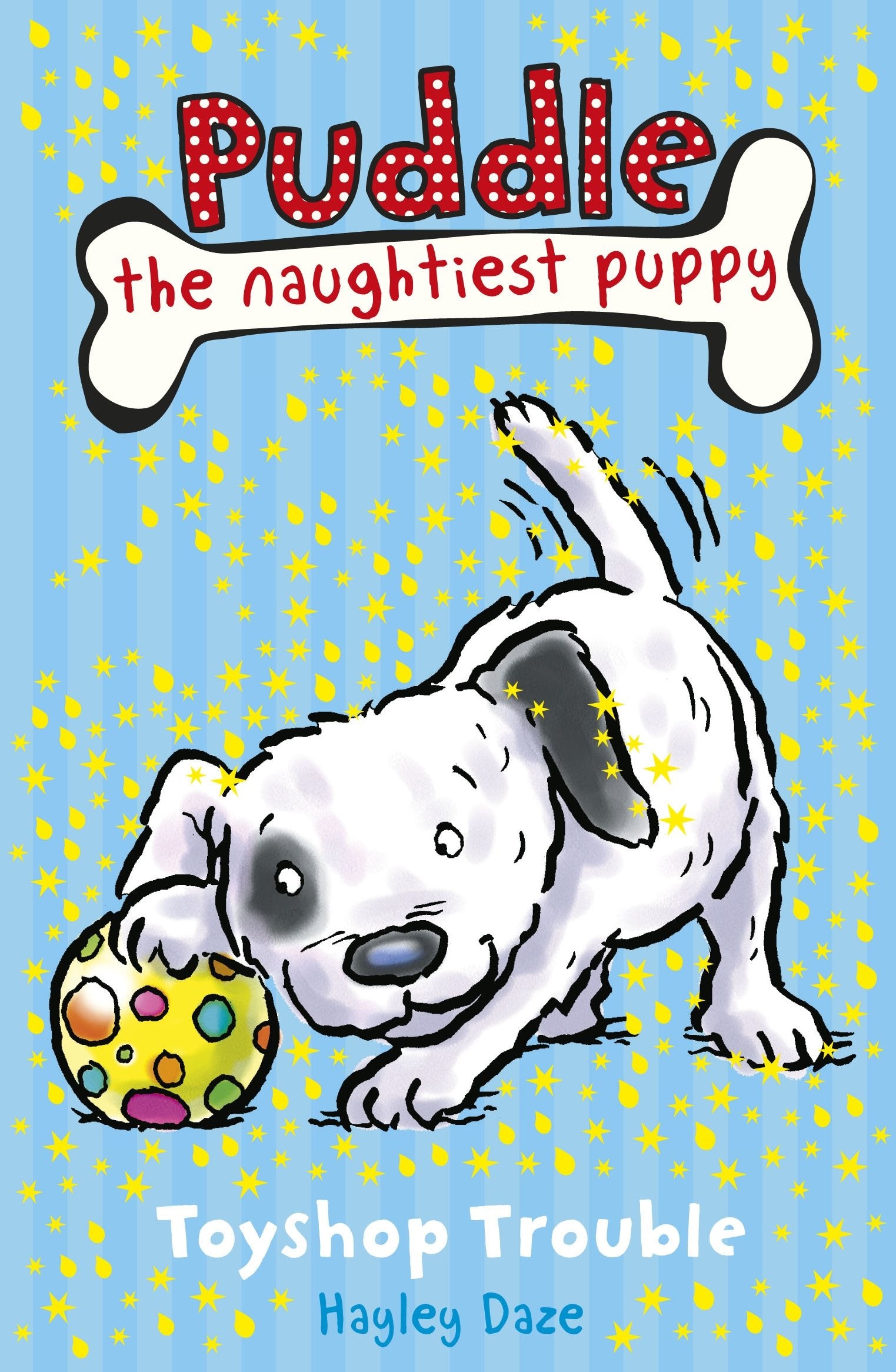 Puddle the Naughtiest Puppy: Toyshop Trouble: Book 2 Novels & Short Stories