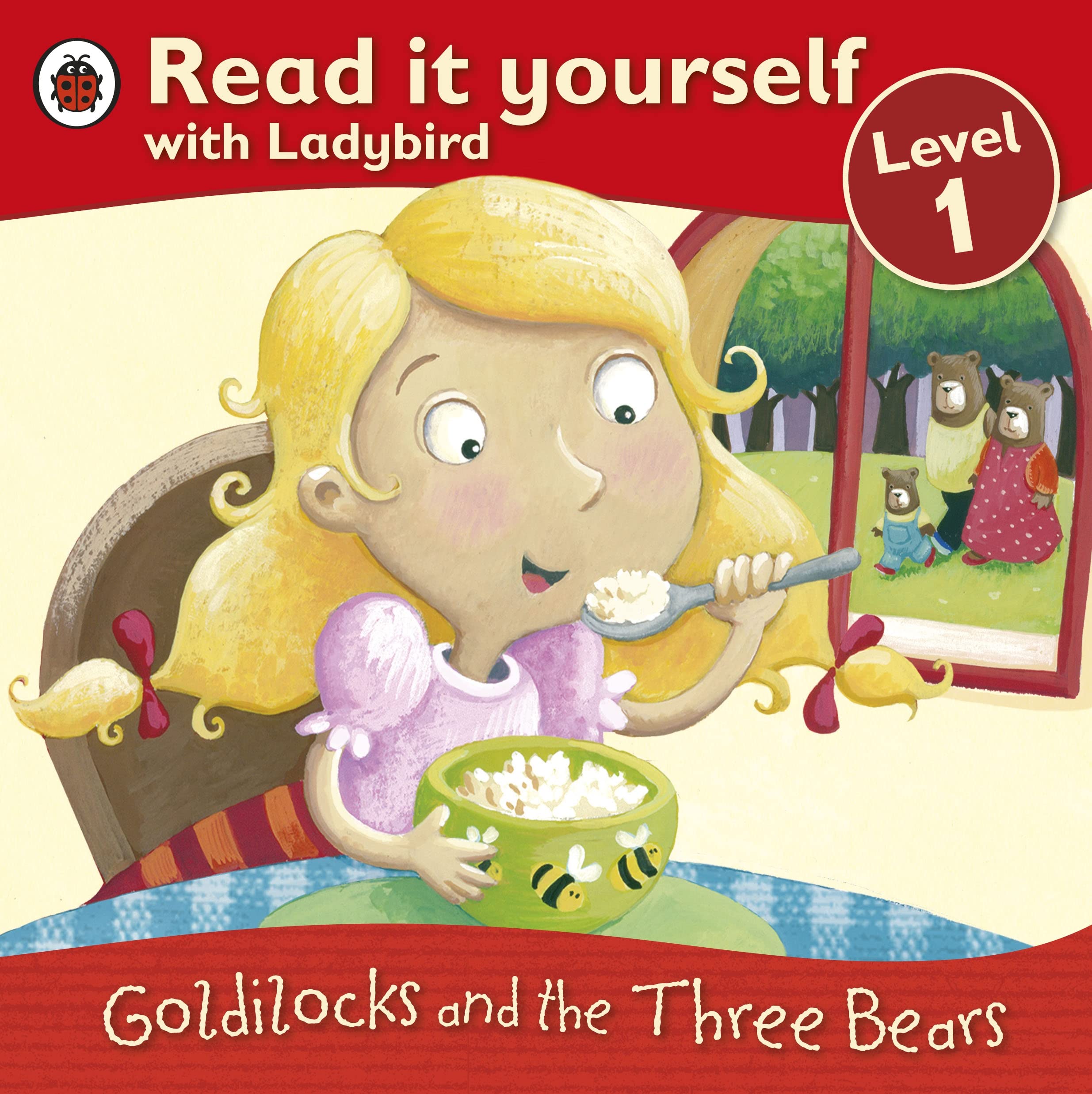 Goldilocks and the Three Bears - Read It Yourself with Ladybird: Level 1 Non-fiction
