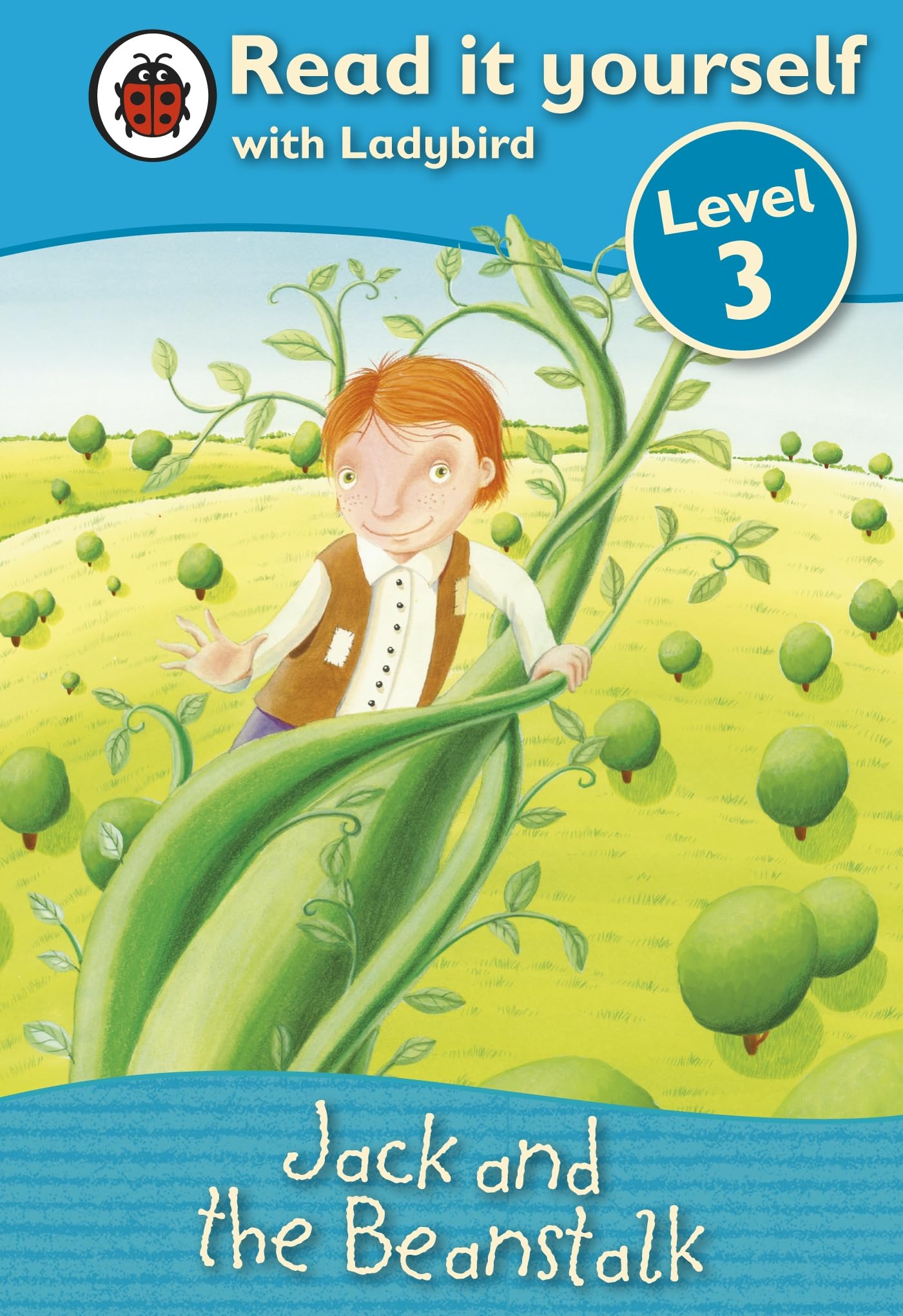 Jack and the Beanstalk - Read it yourself with Ladybird: Level 3 book