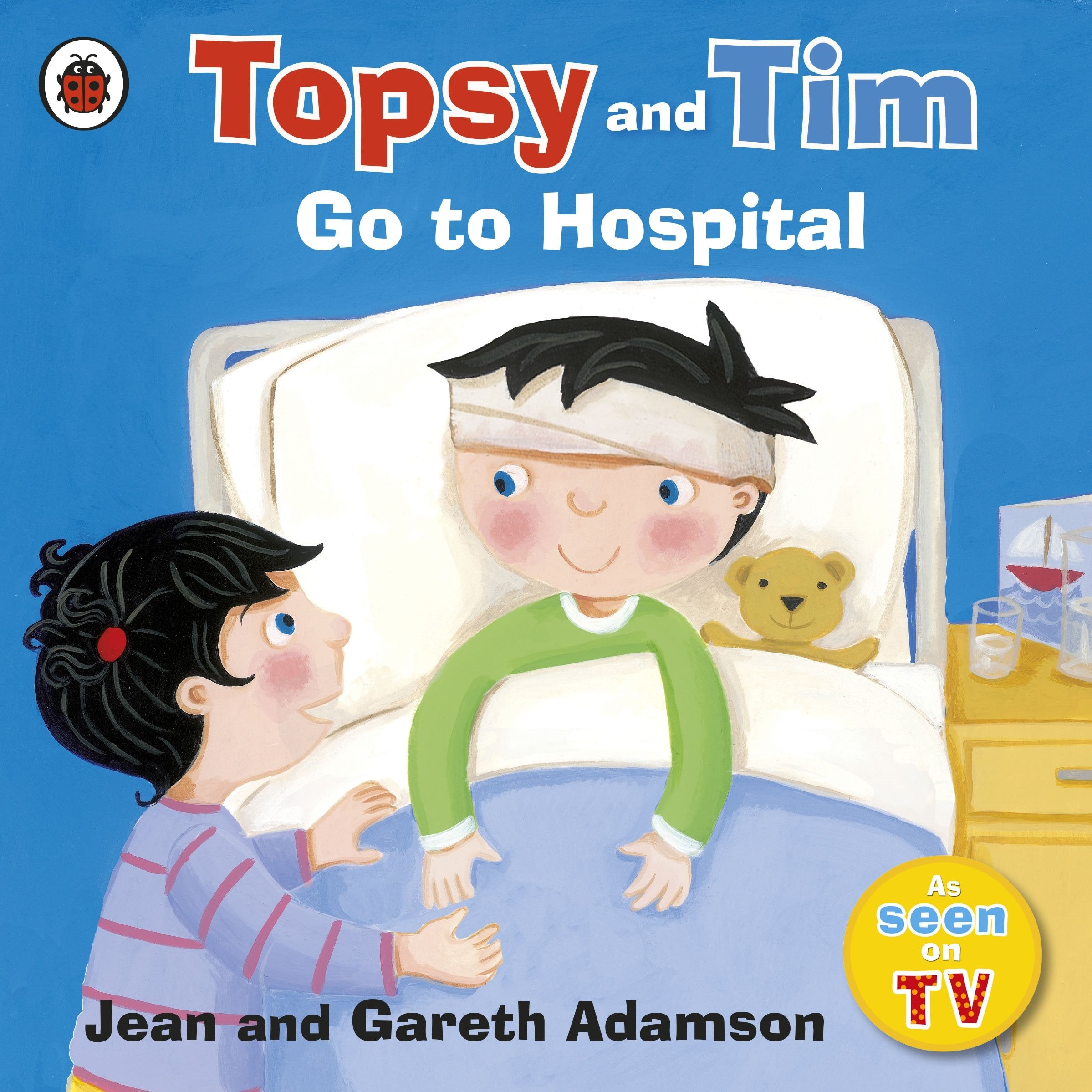 Topsy and Tim: Go to Hospital book