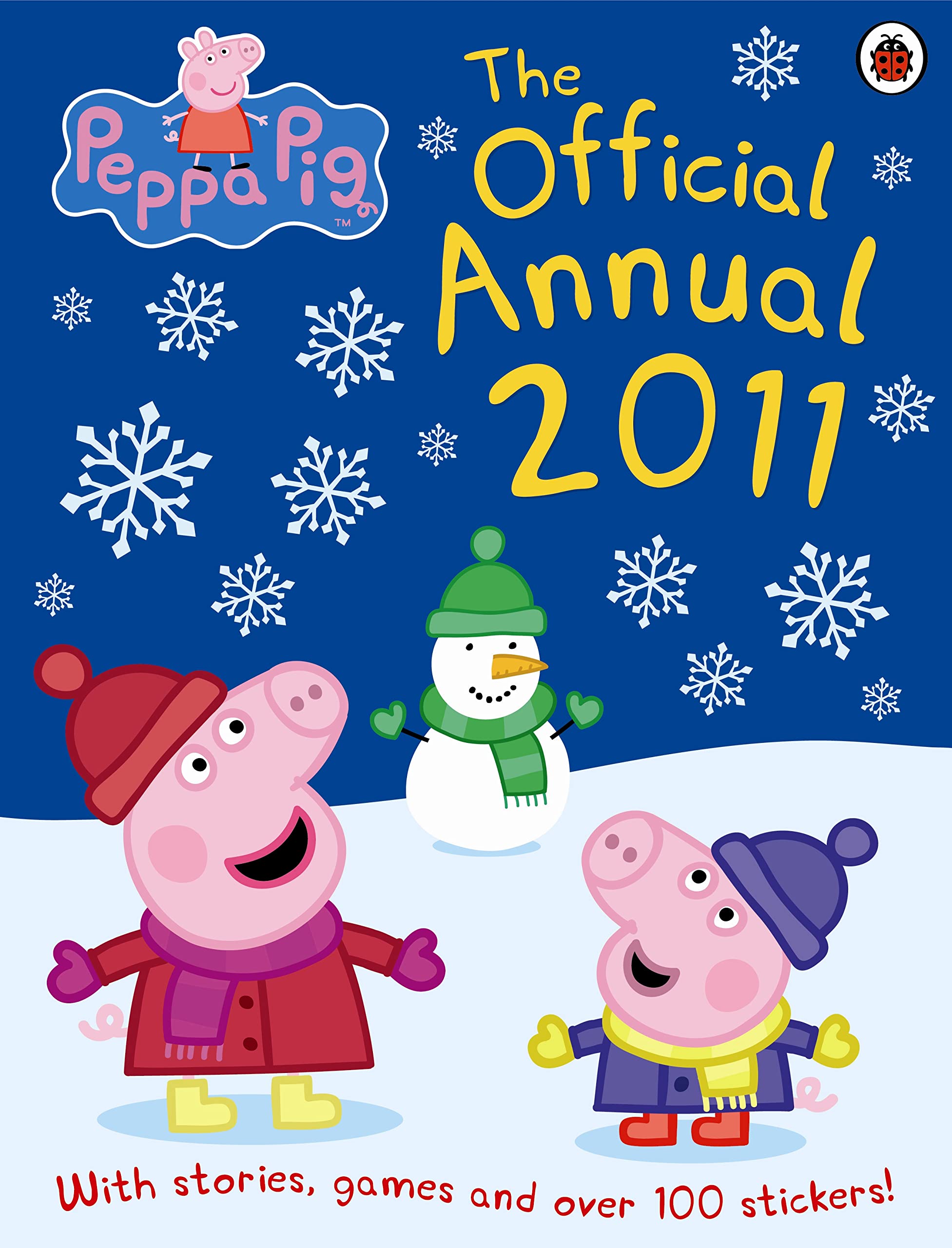 Peppa Pig: The Official Annual 2011 Children's books