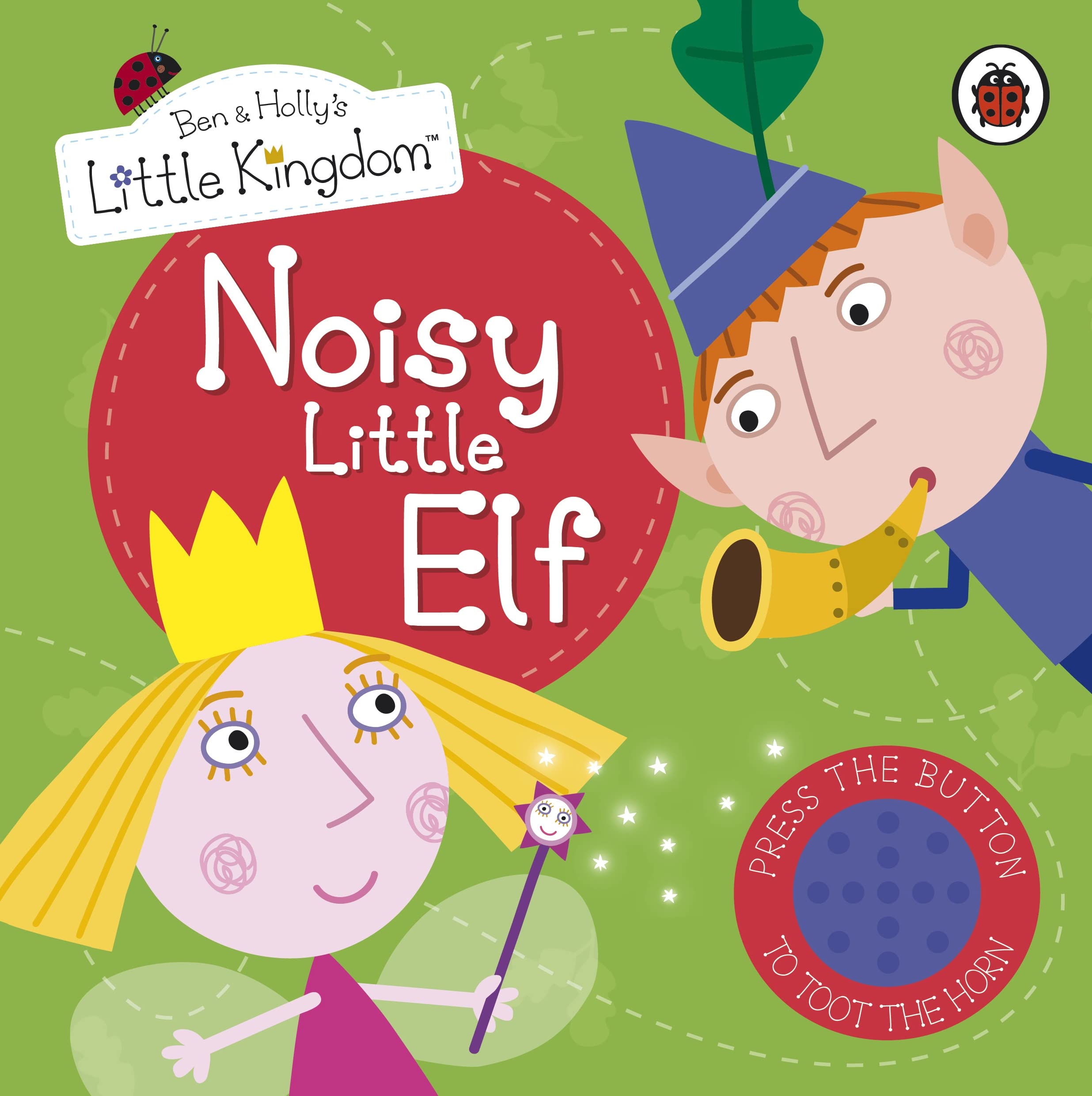 Ben and Holly's Little Kingdom: Noisy Little Elf Sound Book (Ben & Holly's Little Kingdom) Non-fiction