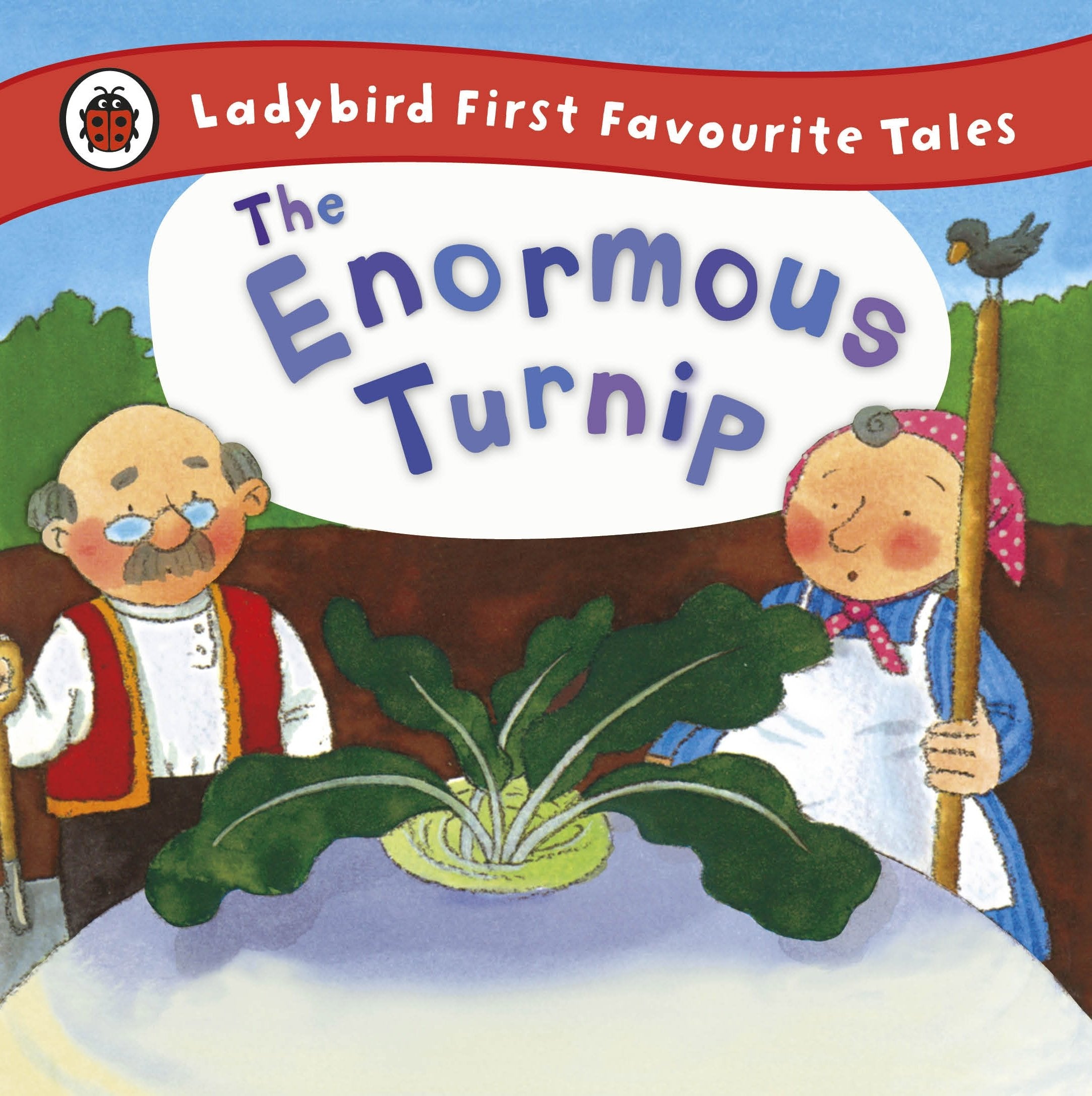 The Enormous Turnip: Ladybird First Favourite Tales Non-fiction