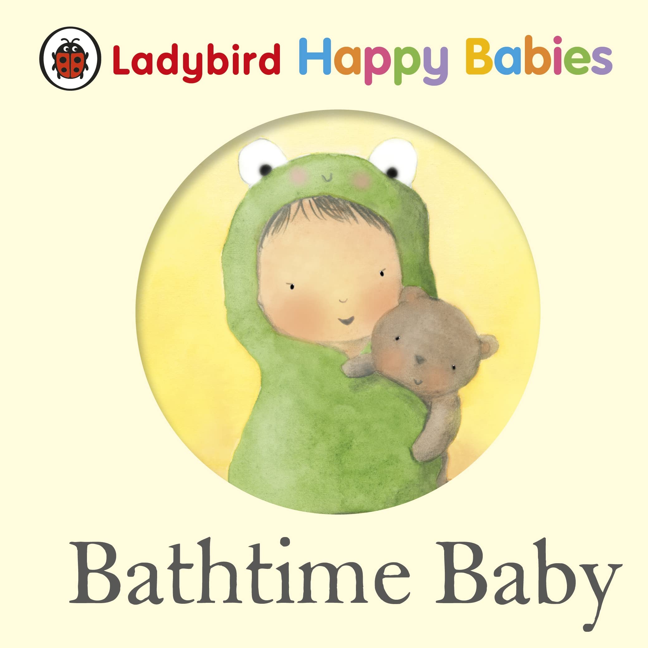 Ladybird Happy Babies Books: Bathtime Baby Non-fiction