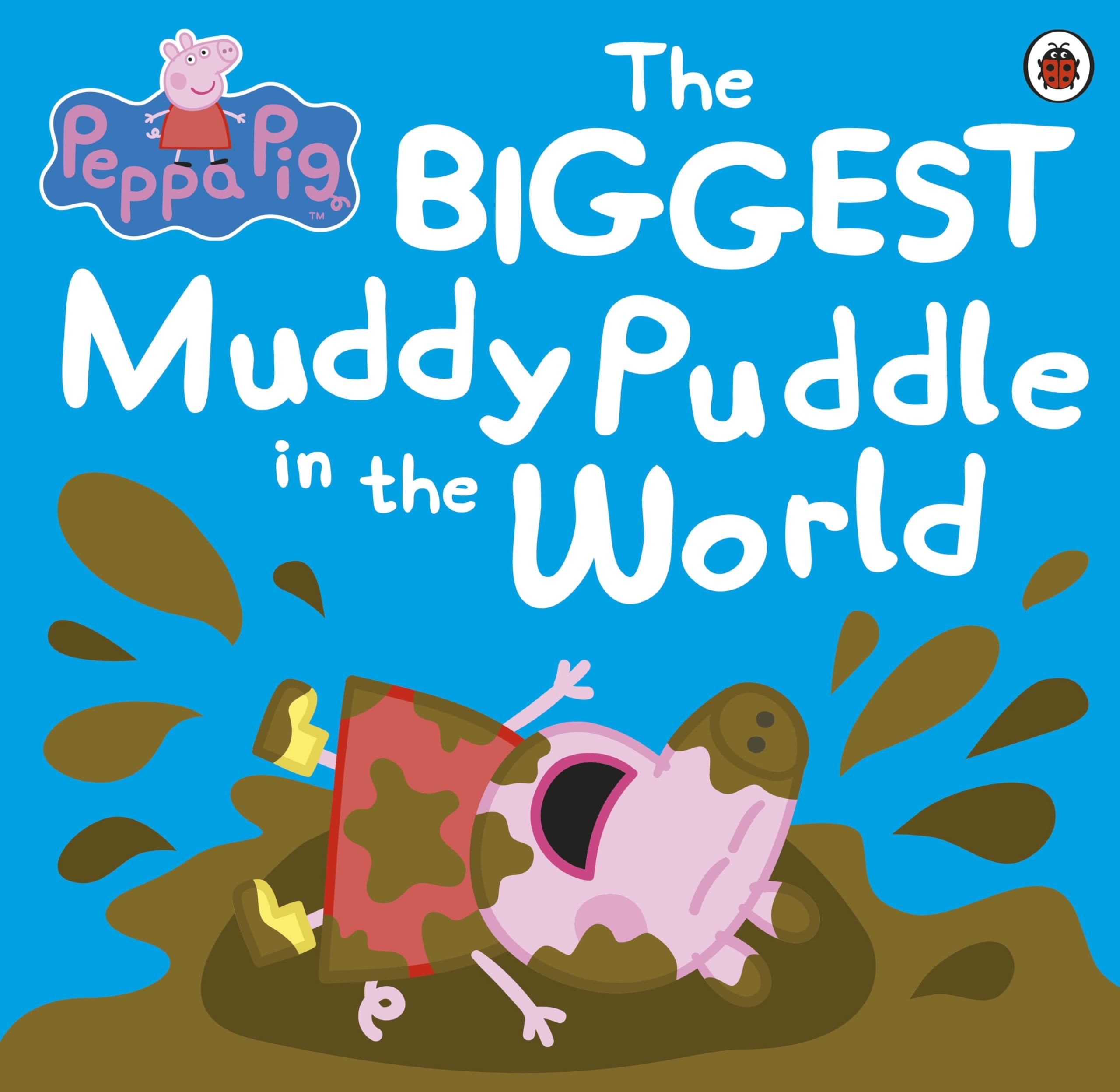 Peppa Pig: The BIGGEST Muddy Puddle in the World Picture Book Novels & Short Stories
