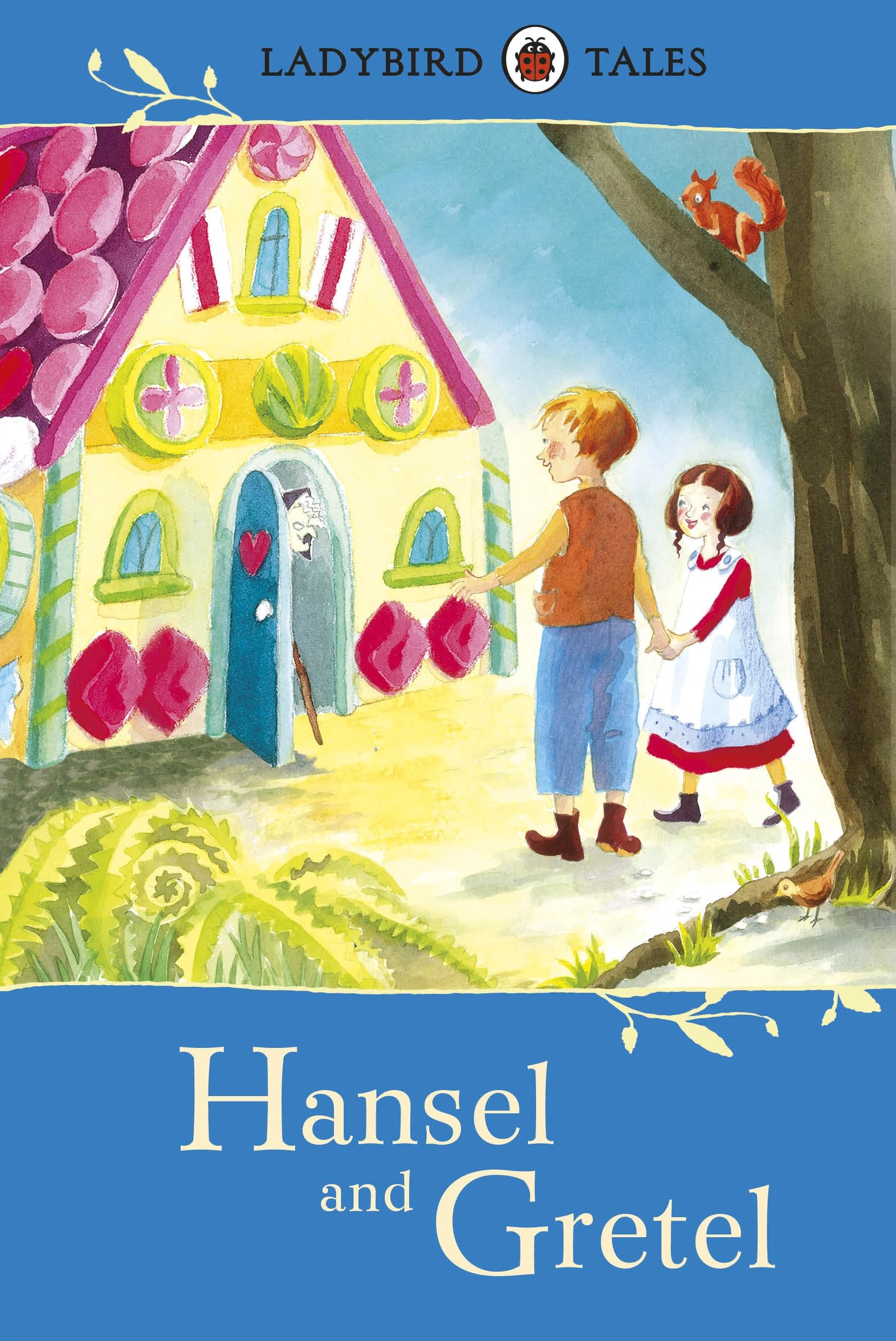 Ladybird Tales: Hansel and Gretel Fairy Tales & Legends